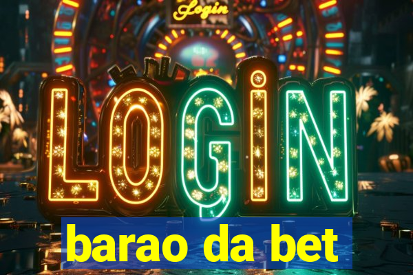 barao da bet